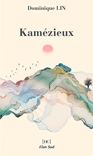 Kamézieux : conte