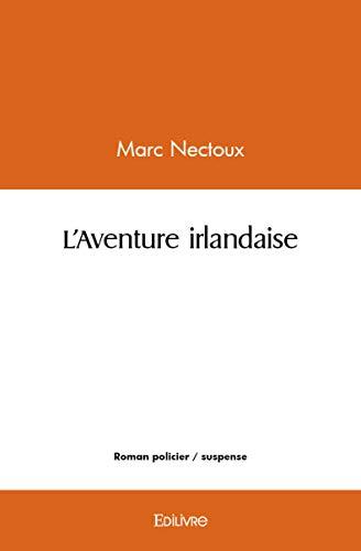 L'aventure irlandaise