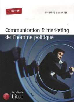 Communication et marketing de l'homme politique