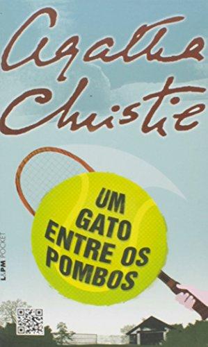 Um Gato Entre Os Pombos - Coleção L&PM Pocket (Em Portuguese do Brasil)