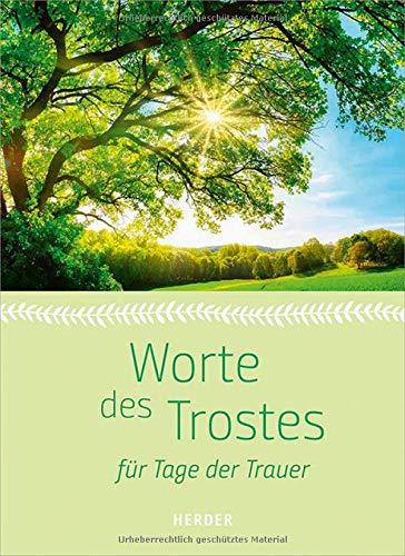 Worte des Trostes: für Tage der Trauer