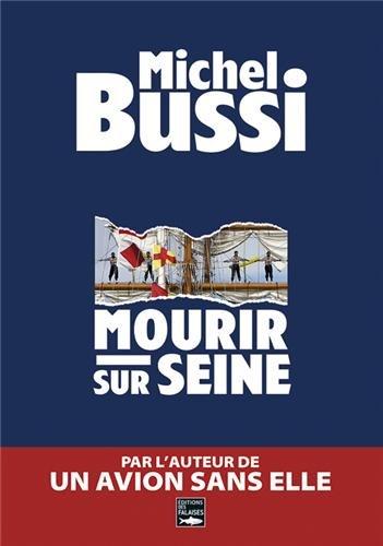 Mourir sur Seine : le polar de l'Armada