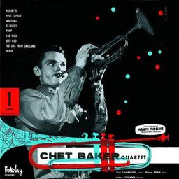 Chet Baker Quartet featuring Dick Twardzik (Heritage-Serie)