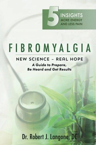 Fibromyalgia: New Science – Real Hope