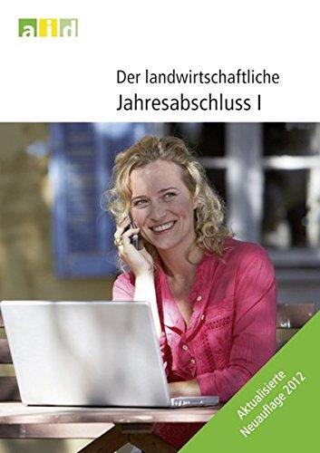 Der landwirschaftliche Jahresabschluss I