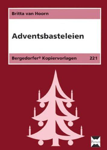 Adventsbasteleien: 1. bis 4. Klasse