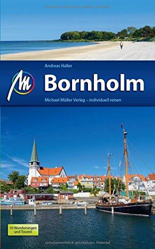 Bornholm: Reiseführer mit vielen praktischen Tipps.