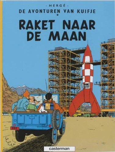 Raket naar de maan (De avonturen van Kuifje, Band 15)