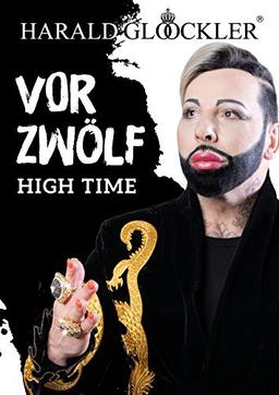 Vor Zwölf: High Time