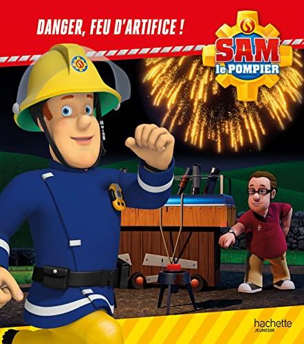 Sam le pompier - Danger, feu d'artifice!