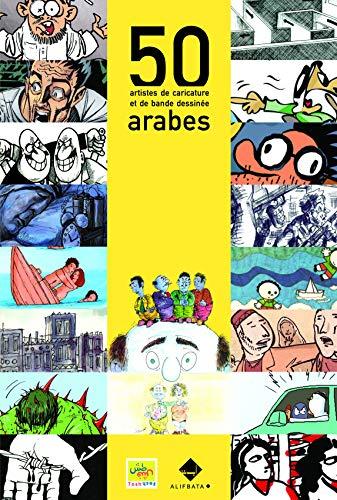 50 artistes de caricature et de bande dessinée arabes