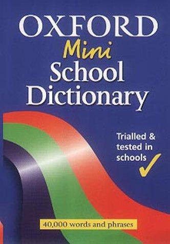 Oxford Mini School Dictionary