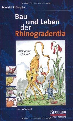 Bau und Leben der Rhinogradentia