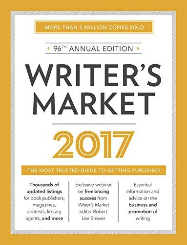 Writer's Market 2017: The Most Trusted Guide to Getting Published