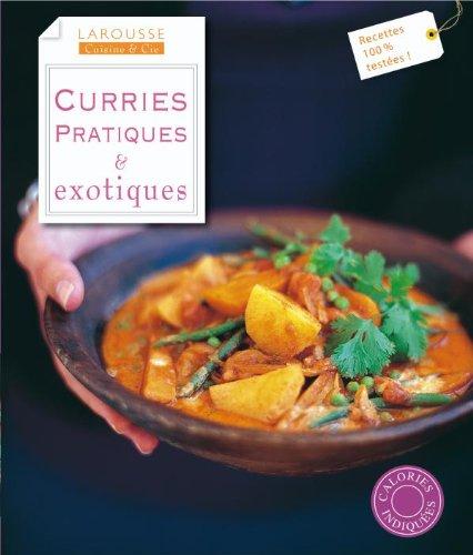 Curries pratiques & exotiques