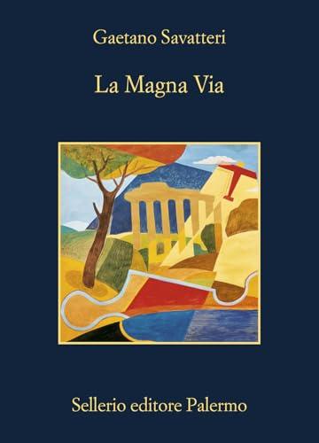 La magna via (La memoria)