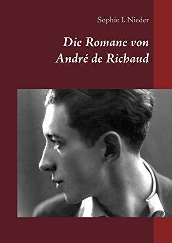 Die Romane von André de Richaud