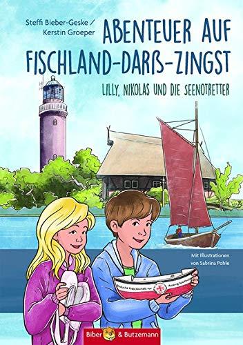 Abenteuer auf Fischland-Darß-Zingst: Lilly, Nikolas und die Seenotretter (Lilly und Nikolas)