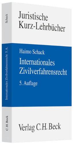 Internationales Zivilverfahrensrecht: Ein Studienbuch