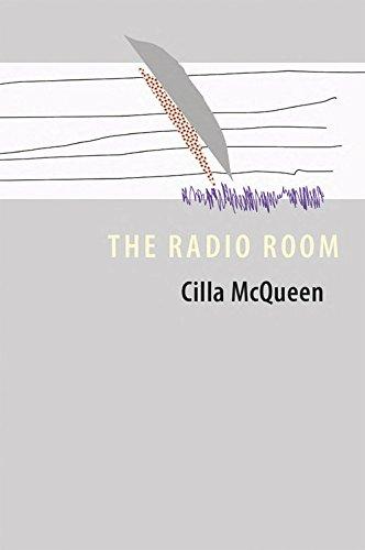 Cilla McQueen: Radio Room