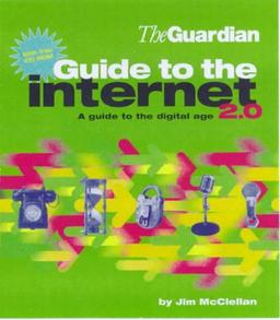 The Guardian Guide to the Internet