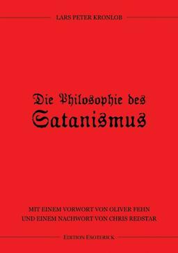 Die Philosophie des Satanismus