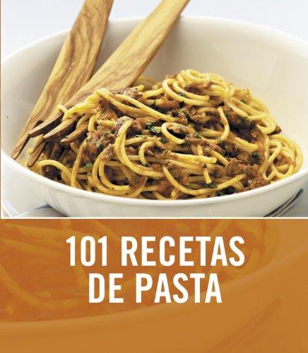 101 recetas de pasta (SABORES, Band 108307)