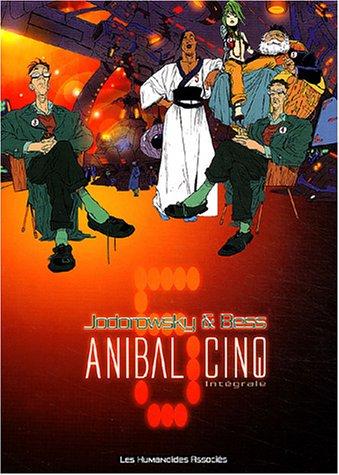 Anibal Cinq : intégrale