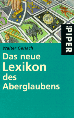 Das neue Lexikon des Aberglaubens