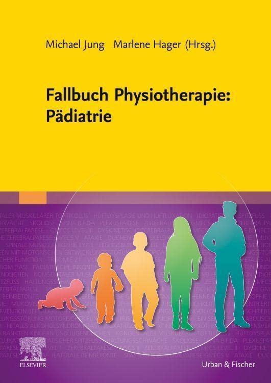 Fallbuch Physiotherapie: Pädiatrie