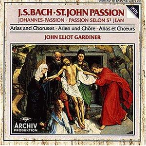 Chöre und Arien aus der Johannes-Passion