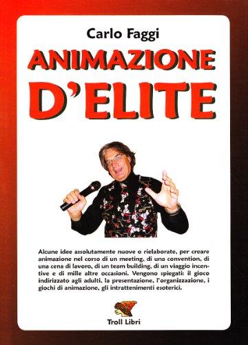 Animazione d'elite