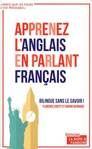 Apprenez l'anglais en parlant français