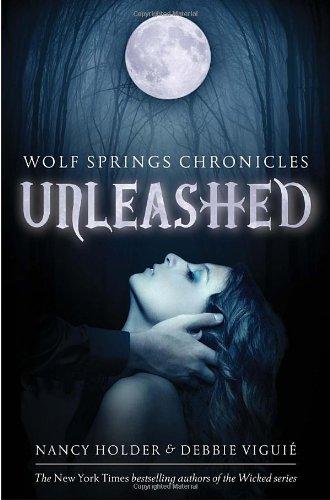 Unleashed (Wolf Spring Chronicles)