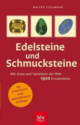 Edelsteine und Schmucksteine: Alle Arten und Varietäten der Welt  1900 Einzelstücke