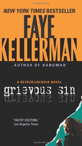 Grievous Sin: A Decker/Lazarus Novel (Decker/Lazarus Novels, Band 6)