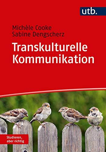 Transkulturelle Kommunikation (Studieren, aber richtig)