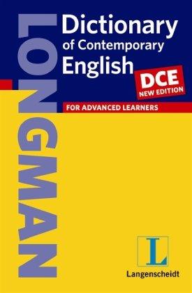 Longman Dictionary of Contemporary English (DCE) - New Edition  - Buch (kartoniert): For Advanced Learners. Über 230.000 Stichwörter und Wendungen (Einsprachige Wörterbücher)