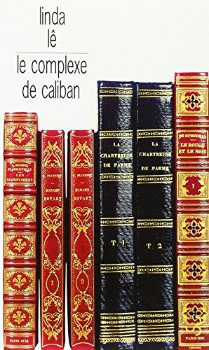 Le complexe de Caliban