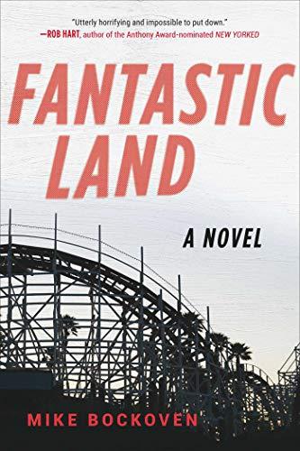 FantasticLand: A Novel