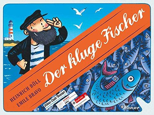 Der kluge Fischer