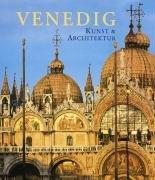 Venedig - Kunst und Architektur