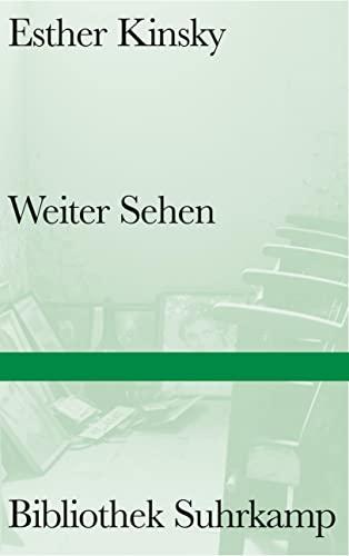 Weiter Sehen: Von der unwiderstehlichen Magie des Kinos (Bibliothek Suhrkamp)