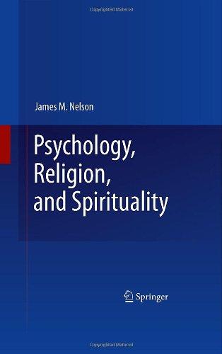 Psychology, Religion, and Spirituality