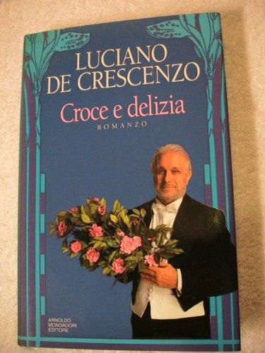 Croce E Delizia