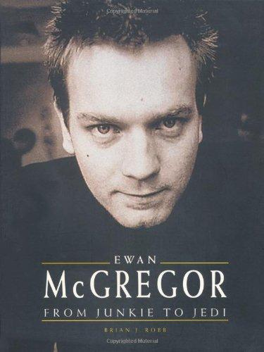 Ewan McGregor: From Junkie to Jedi