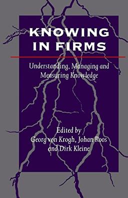 KnowIng In Firms: Understanding, Managing and Measuring Knowledge