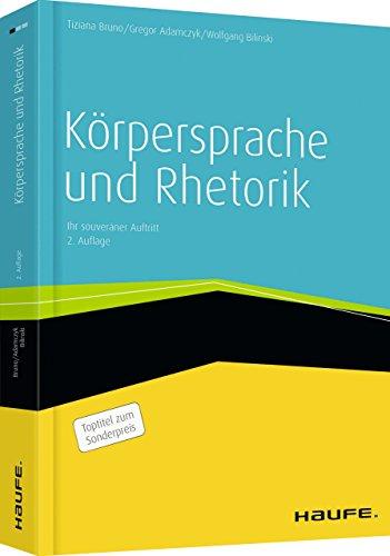 Körpersprache und Rhetorik: Ihr souveräner Auftritt