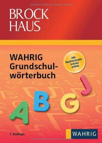 Brockhaus - Wahrig Grundschulwörterbuch