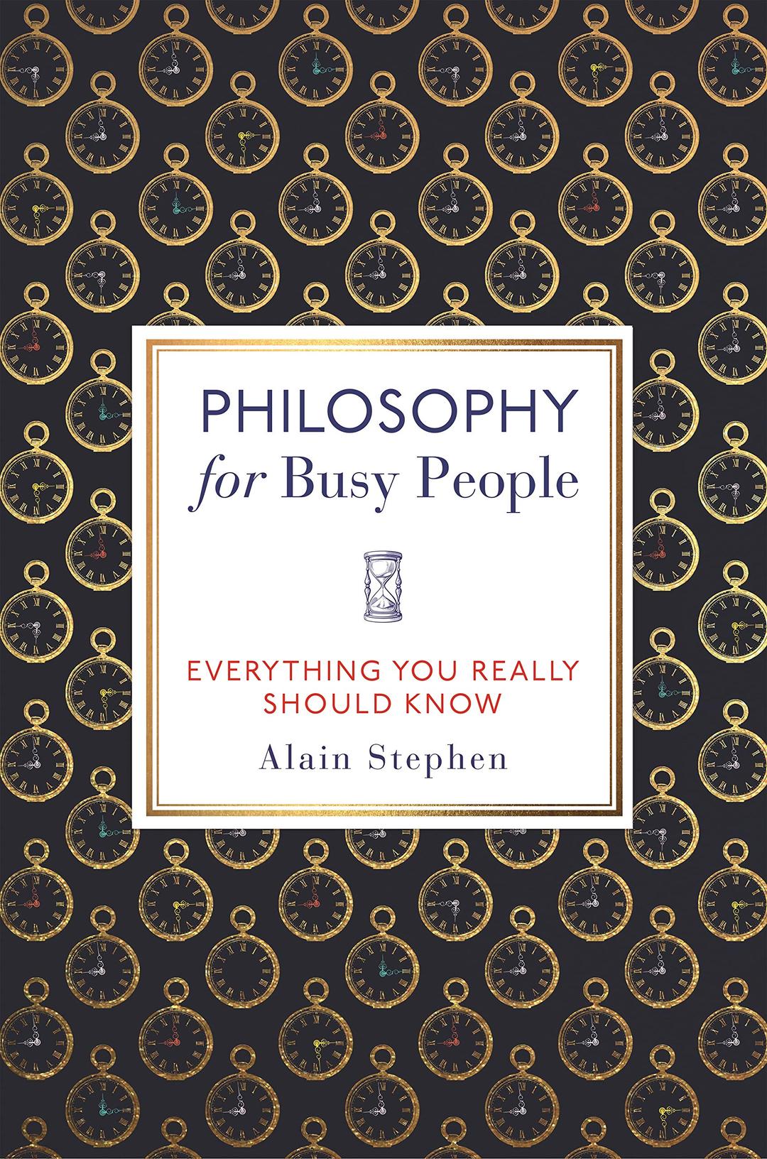 Philosophy for Busy People